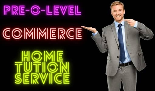 pre-o-level/commerce/home tution service