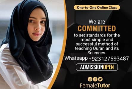 SCHOOL+QURAN ACADEMY HOME FEMALE TUTOR/ONLINE TEACHER CLASSES (TUTION)