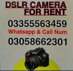 DSLR CAMERA FOR RENT ,RENT A CAMERA ,DSLR CAMERA ON RENT