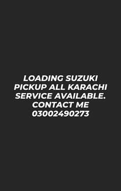 Loading Suzuki Pickup Service available in all Karachi