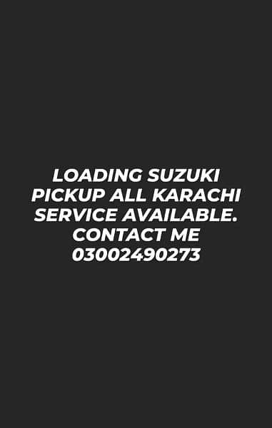 Loading Suzuki Pickup Service available in all Karachi 0