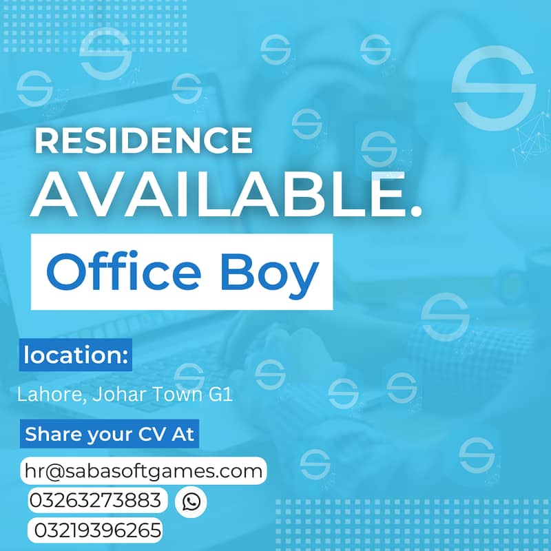 Office Boy @Johar Town Required - Cleaning Included -Outside Lahore OK 0