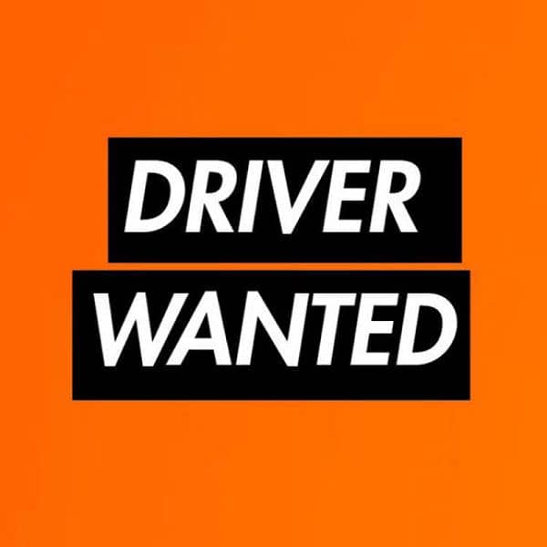 DRIVER WANTED 0