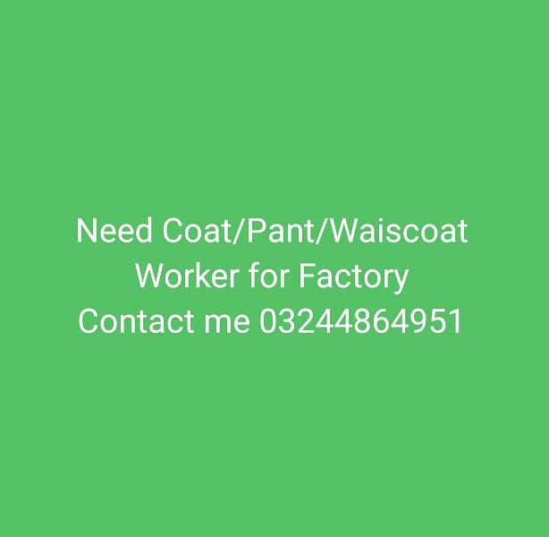 Need Coat Worker 4