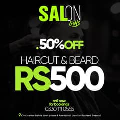 Just in 500 haircut and beard 50%off