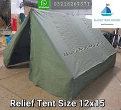 Emergency Relief Tent Size 12x15 Feet.