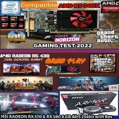 AMD Radeon R5 2gb 340X,R5 430 2gb 64bit & RX 580 8Gb ddr5 256bit GPUS