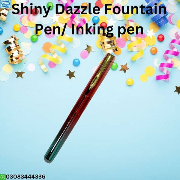 Shiny Dazzle Fountain Pen/ Inking Pen 4