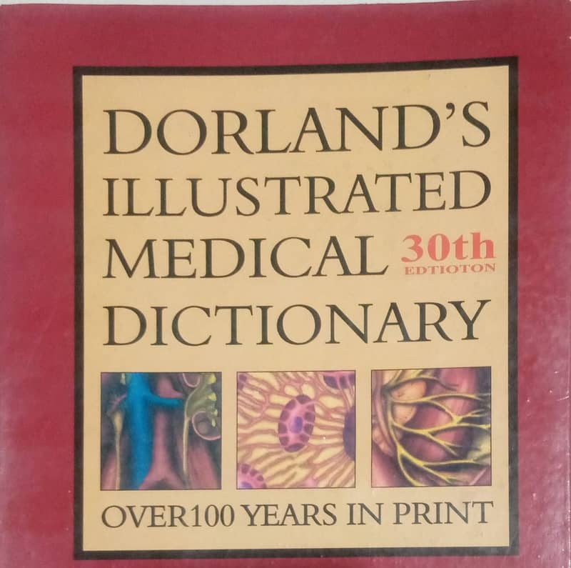 DORLANDS ILLUSTRATED MEDICAL DICTIONARY /  MEDICAL BOOKS 0