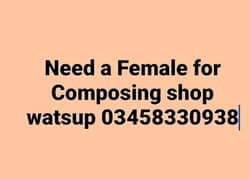 Need Female staff