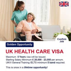 UK HEALTH CARE VISA AVAILABLE