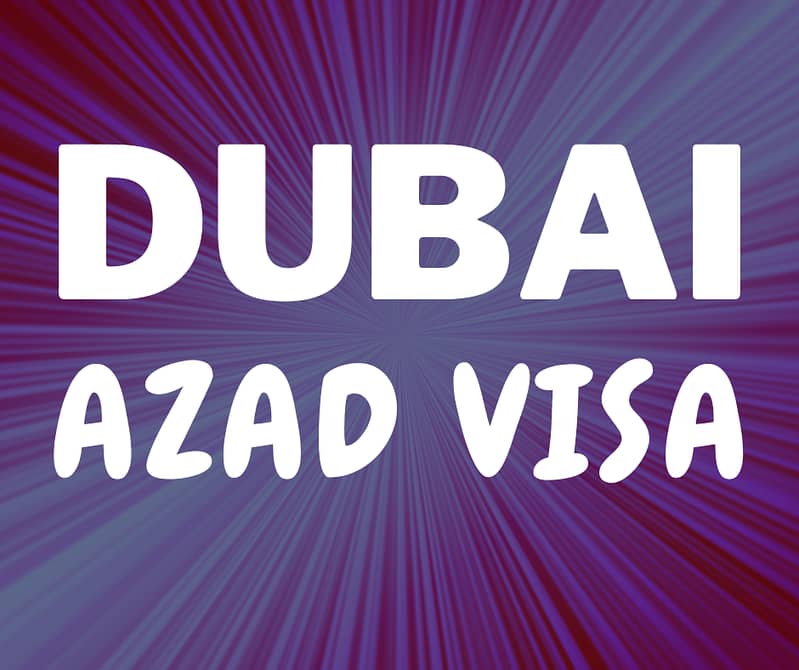 Dubai Azad Visa in Sargodha 1