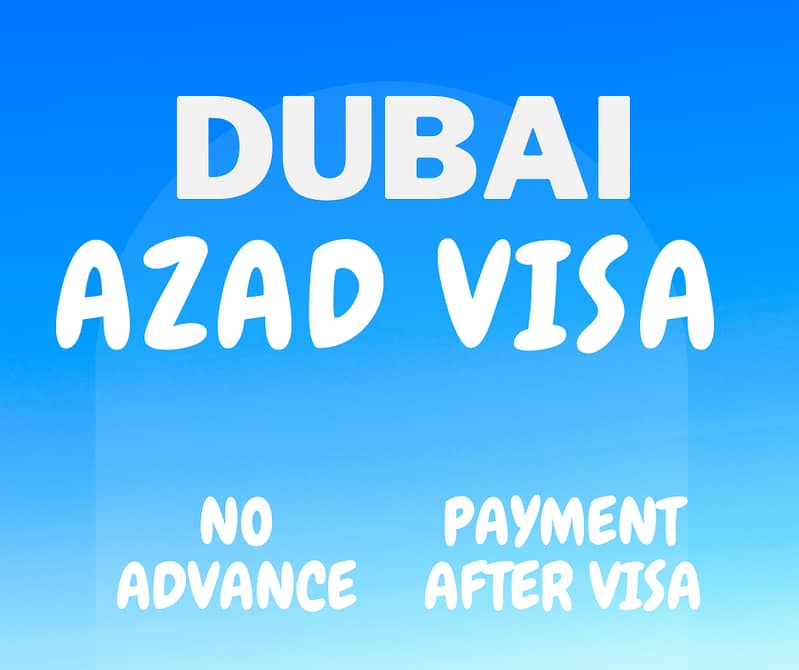 Dubai Azad Visa Dubai Freelance Visa Dubai Visa 2