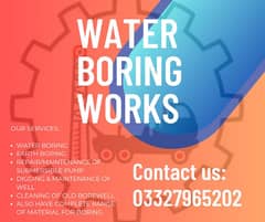 WATER BORING / DRILLING, WELL & PUMP SERVICES  ( 03327965202)