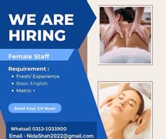 Receptionist Required Female Therapist Required