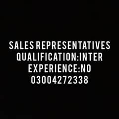 Sales Representatives are required