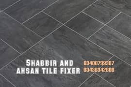 Shabbir Khokhar & ahsan tile fixer 0326 2776346