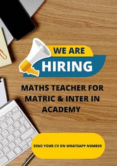 Maths Teacher required for Matric & Inter in Academy