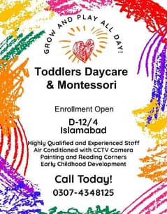 Toddlers day care and Montessori