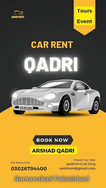 Qadri Rent A Car & Tours
Samanabad FSD
03218523000
03026794400 4