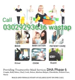 Maids / House Maids / Couple / Baby Sitter / Patient Care / Nanny/maid