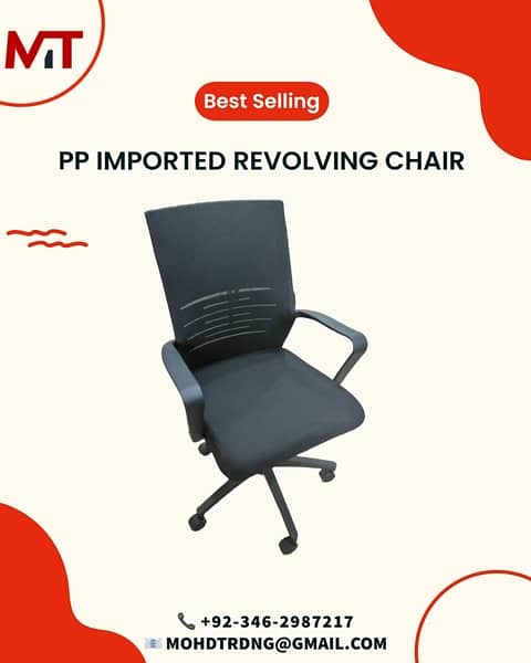 Imported Revolving Chairs (Every chair have a different price) 14