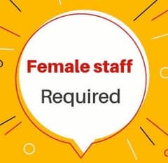 Female staff required