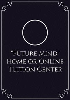 Home or online tuition center