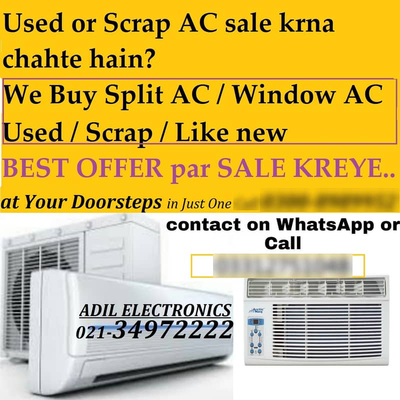 Apne Old ( Ac Split ) Hamay Sell kijiye 03008989952 Adil Electronics 7