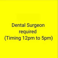 Dental Surgeon required