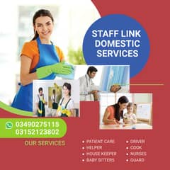Domestic staff, Maid, Patient care, Babysitter , Cook , Driver , Nurse