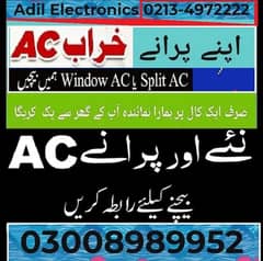 ( Old Ac) Best Buyer 03008989952 apna (Ac Split & Window AC) hamay den