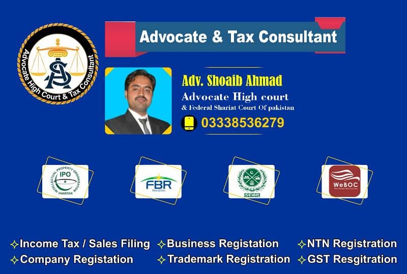 Advocate High Court, Tax Consultant, Corporate Legal Advisor,FBR, SECP 12