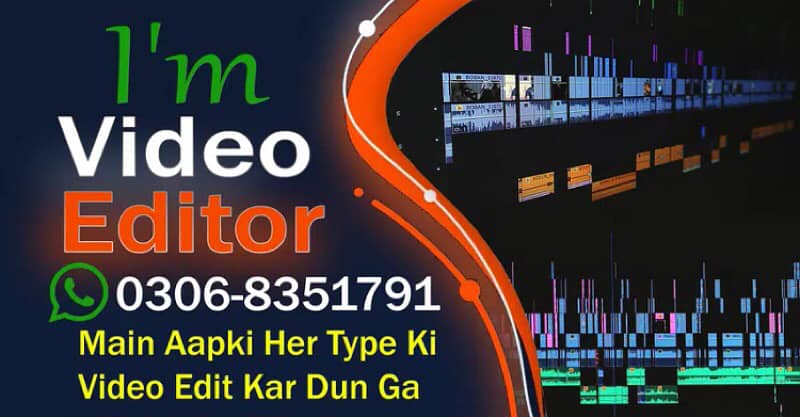 Video Editor & Graphic Designer 03068351791 2