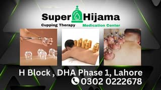 Super Hijama Cupping Therapy Medication Center in DHA  Clinic Hospital