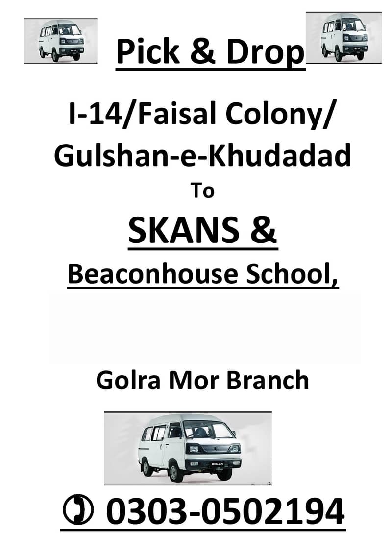 Pick and Drop for SKANS ,IIUI, City school Golra mor ,I-14 Islamabad 3