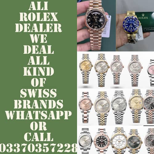 Most Trusted BUYER In Swiss Made Watches ALI ROLEX We Deal New Used 19