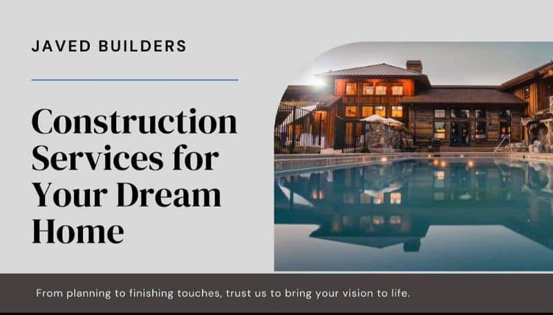 Javed Builders: Construction services for Your Dream House 0