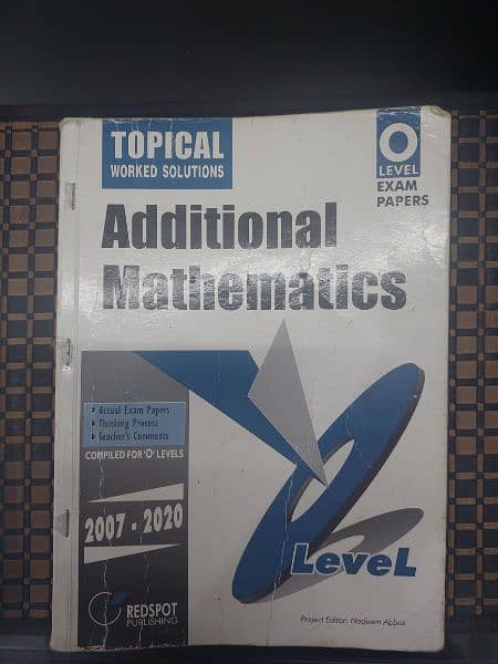 Additional Mathematics Topical Worked Solutions 2007-2020 0