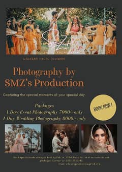 Photography & Videography available "Event Memories:SMZ's Production"