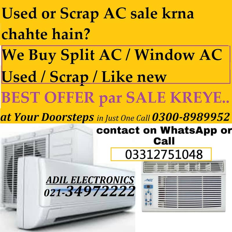 Old (Split Ac ) (Window Ac) bs 1 call per hamay sell karay 03008989952 0