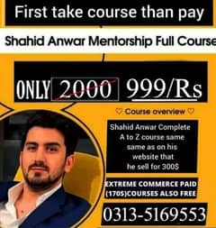 Shahid Anwar complete course on 999rs