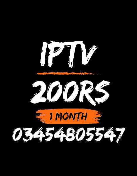IPTV 200Rs per month 0