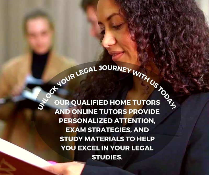 Home Tutors for A Levels Law, Law-GAT, LLB, LLM, Available 4