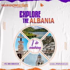 Albania Visa Arsalan VISA Consultants promising you to give you Best