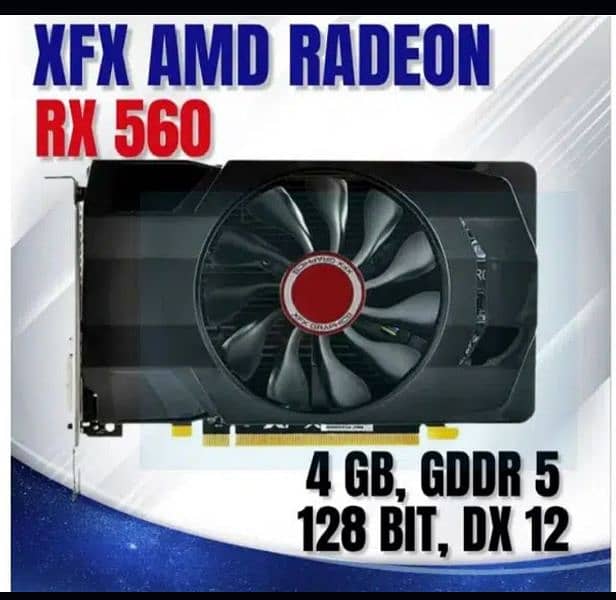 AMD RADEON RX 560 GRAPHIC CARD 0