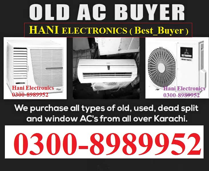 Old (SPLIT AC) hamay Sell Kren. . 03008989952 Abhi Best Offer Lejeye 2