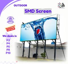 INDOOR SMD SCREENS, OUTDOOR SMD SCREENS SMD SCREEN PRICE IN ISLAMABAD