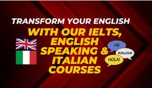 Native English Speaking &  IELTS+ Italian Course