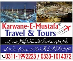Hajj Umrah Flight Tickets Travel and Tours Available